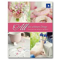 All die schonen Dinge Все красивые вещи книга Acufactum Ute Menze K-4023