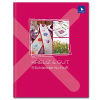 Kreuz & gut Stickleidenschaft Вышивка крестиком для увлеченных книга Acufactum Ute Menze K-4024
